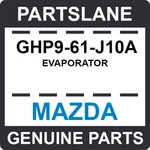 Ghp9-61-j10a Mazda Oem Genuine Evaporator. Fixed Price $810.47.