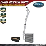 Hvac Heater Core For Ford Expedition Lincoln Navigator 2007-2017 119.0wheel Base. Fixed Price $76.49.